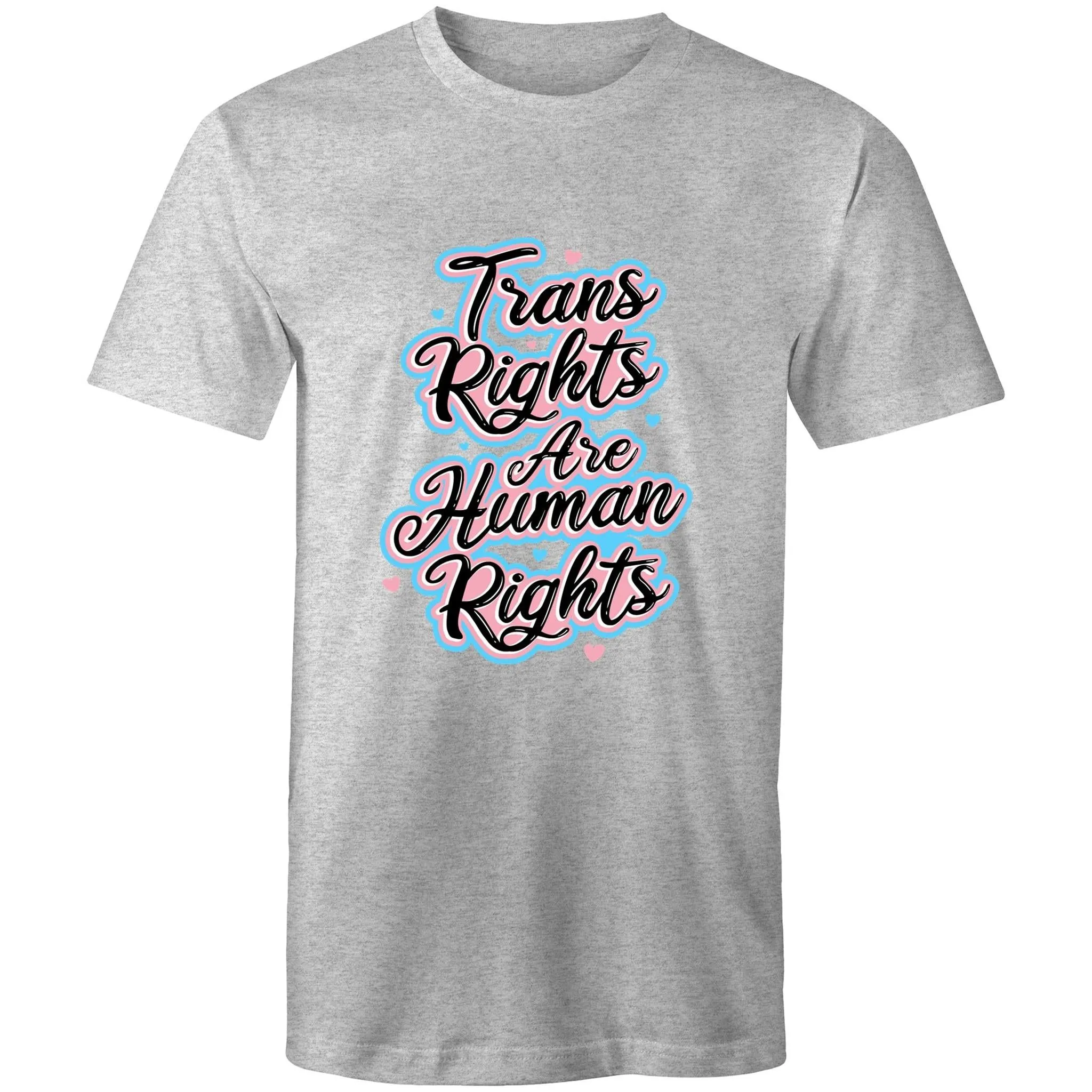 Trans Rights are Human Rights T-Shirt Unisex (T021)